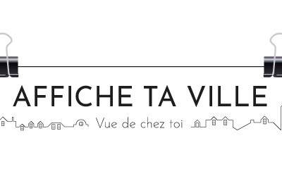 Affiche ta ville : nos petites villes sont belles